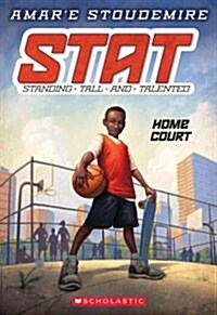 Home Court (Stat: Standing Tall and Talented #1): Volume 1 (Paperback)