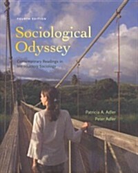 Sociological Odyssey: Contemporary Readings in Introductory Sociology (Paperback, 4)