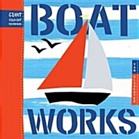 Boat Works (Hardcover)