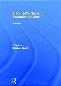 A Students Guide to Education Studies (Hardcover, 3 New edition)