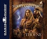 Sixth Covenant (Library Edition) (Audio CD, Library)