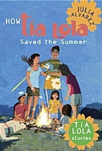 How Tia Lola Saved the Summer (Paperback, Reprint)