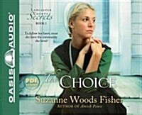 The Choice (Library Edition) (Audio CD, Library)