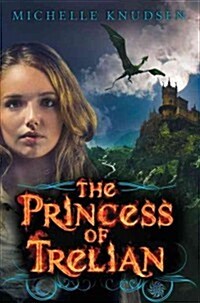 The Princess of Trelian (Hardcover)