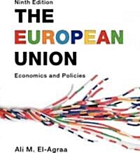The European Union : Economics and Policies (Hardcover, 9 Revised edition)