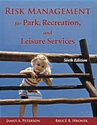 Risk Management for Park, Recreation, and Leisure Services (Hardcover)