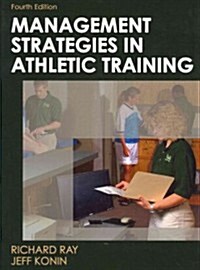 Management Strategies in Athletic Training (Hardcover, 4)