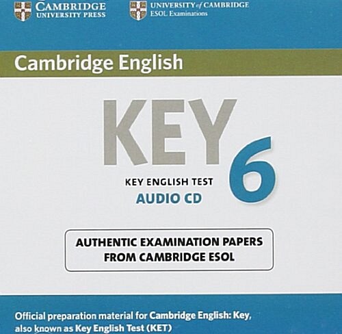 Cambridge English Key 6 Audio CD (CD-Audio)