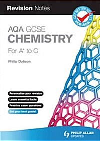 My Revision Notes : AQA GCSE Chemistry (for A* to C) (Paperback)