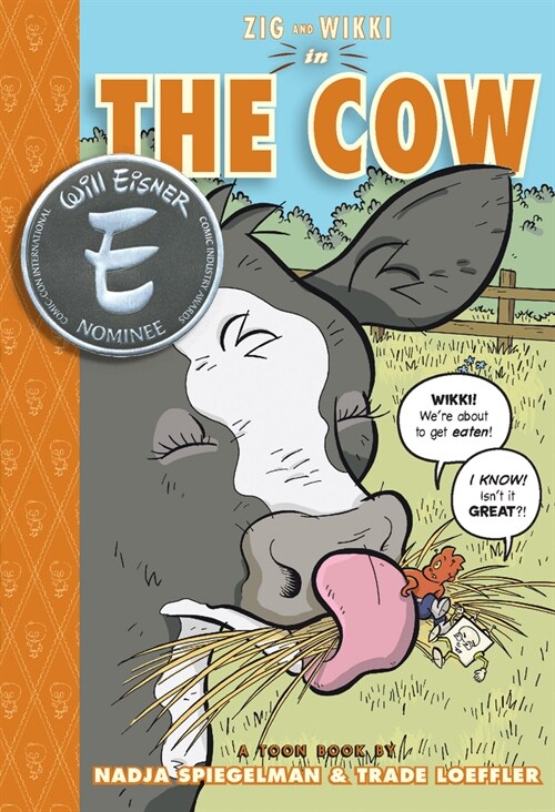 Zig and Wikki in the Cow: Toon Books Level 3 (Hardcover)