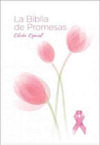 Santa Biblia de Promesas Reina Valera 1960- Tapa Dura Edici? de C?cer / Spanish Promise Bible Rvr 1960- Hardback Cancer Edition (Hardcover)