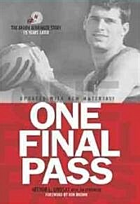 One Final Pass: 15 Years Later (Paperback, 2)