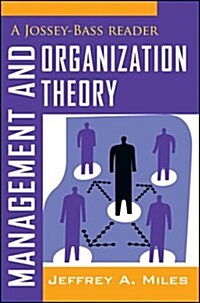 Management and Organization Theory (Paperback)