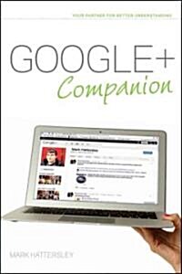 Google+ Companion (Paperback)
