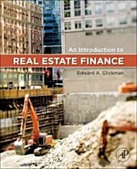 An Introduction to Real Estate Finance (Hardcover)