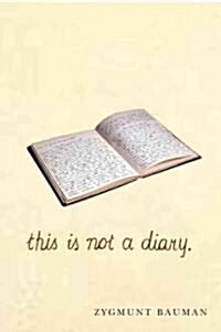 This Is Not a Diary (Hardcover)