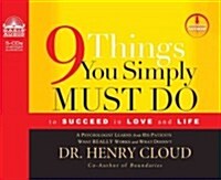9 Things You Simply Must Do (Library Edition): To Succeed in Love and Life (Audio CD, Library)