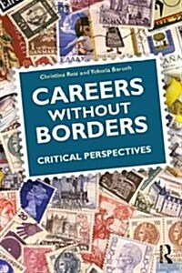 Careers without Borders : Critical Perspectives (Paperback)