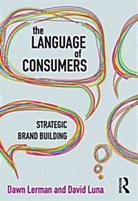 The Language of Branding : Theory, Strategies, and Tactics (Paperback)