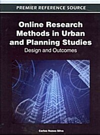 Online Research Methods in Urban and Planning Studies: Design and Outcomes (Hardcover)