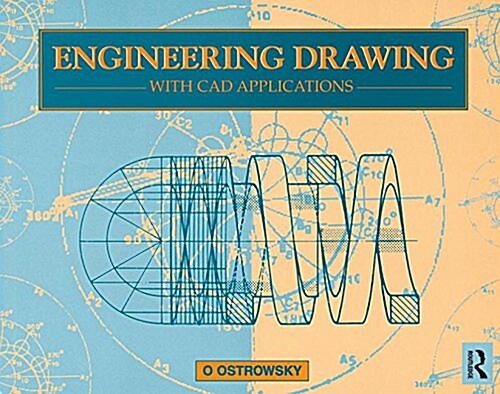 Engineering Drawing with CAD Applications : with CAD applications (Paperback)