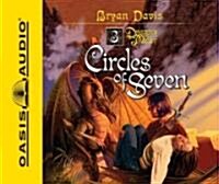 Circles of Seven (Library Edition) (Audio CD, Library)