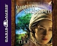 Eighth Shepherd (Library Edition): Volume 8 (Audio CD, Library, Libra)