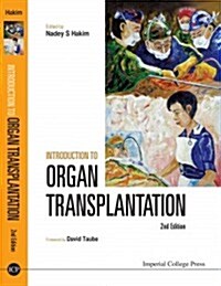 Introduction To Organ Transplantation (2nd Edition) (Hardcover, 2 Revised edition)