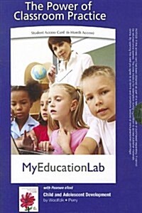 Child and Adolescent Development Myeducationlab Pegasus With Pearson Etext Standalone Access Card (Paperback)