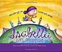 [중고] Isabella: Girl on the Go (Hardcover)