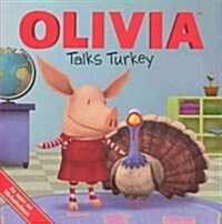 Olivia Talks Turkey (Prebound, Bound for Schoo)
