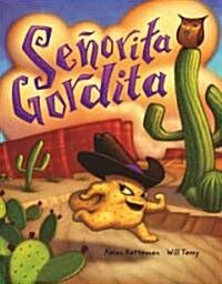 Senorita Gordita (Hardcover)