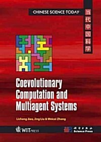 Coevolutionary Computation and Multiagent Systems (Hardcover)
