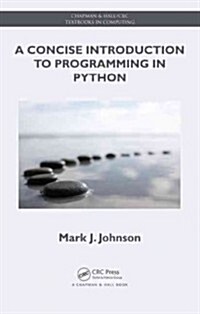 A Concise Introduction to Programming in Python (Hardcover)