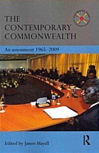 The Contemporary Commonwealth : An Assessment 1965-2009 (Paperback)