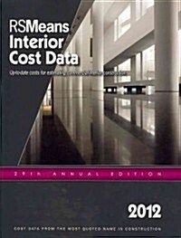 RSMeans Interior Cost Data 2012 (Paperback, 29th)