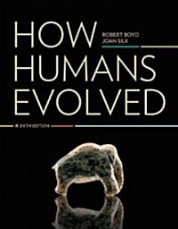 How Humans Evolved (Paperback, 6th)