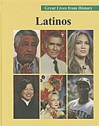 Great Lives from History: Latinos-Volume 2 (Library Binding)