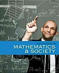 Encyclopedia of Mathematics and Society: Print Purchase Includes Free Online Access (Hardcover)