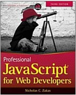 Professional JavaScript for Web Developers (Paperback, 3, Revised)