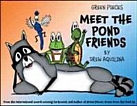 Green Pieces: Meet the Pond Friends (Paperback)