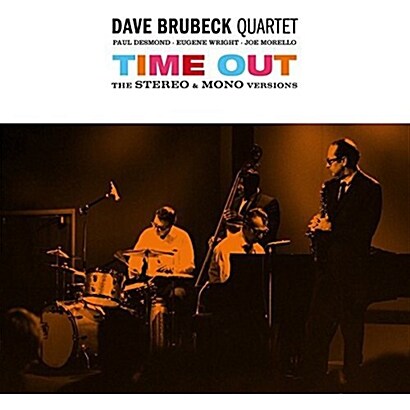 [수입] Dave Brubeck Quartet - Time Out (The Stereo & Mono Versions) [180g 2LP 한정반]