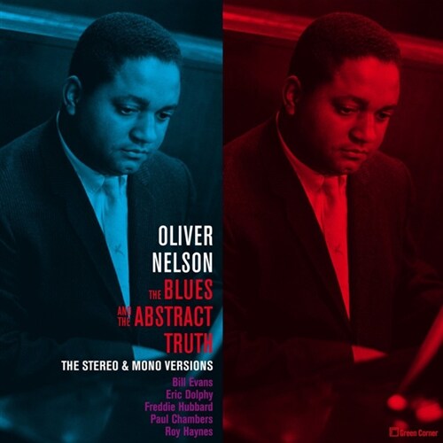 [수입] Oliver Nelson - Oliver Nelson: Blues And The Abstract Truth (Stereo & Mono Versions) (Gatefold Sleeve)[2LP][한정반]