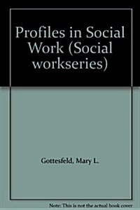 Profiles in Social Work (Hardcover)