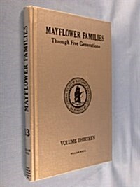 Mayflower Pilgrim Family Genealogies through Five Generations (Hardcover)