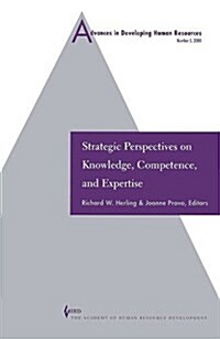 Strategic Perspectives on Knowledge, Competence, and Expertise (Paperback)