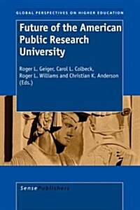 Future of the American Public Research University (Paperback)