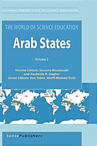 The World of Science Education: Handbook of Research in the Arab States (Paperback)