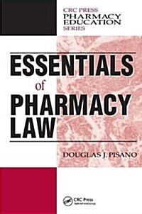 Essentials of Pharmacy Law (Hardcover)