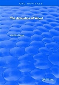 The Acoustics of Wood (1995) (Hardcover)